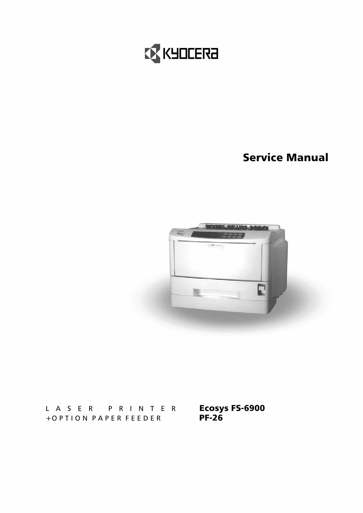 KYOCERA LaserPrinter FS-6900 Service Manual-1